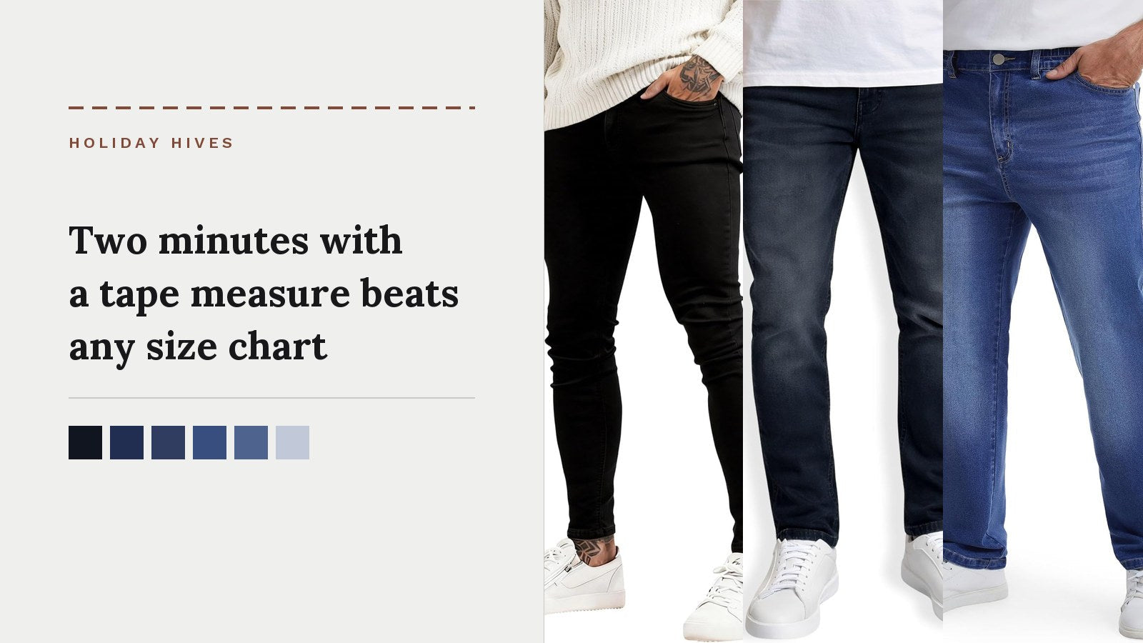 Three pairs of jeans photographed flat side by side: a black skinny, a dark slim and a mid blue straight leg
